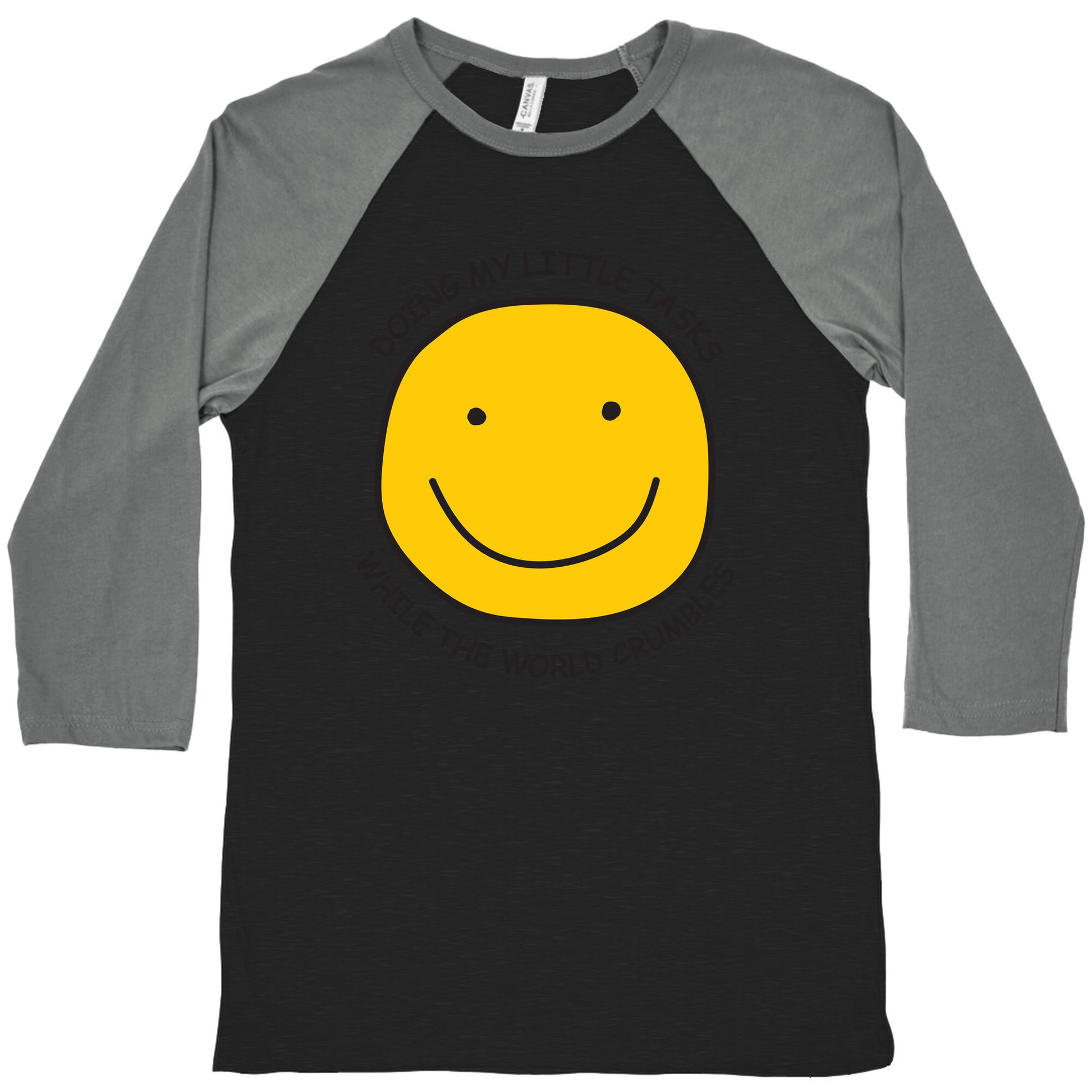 Doing My Little Tasks While The World Crumbles Baseball Tee