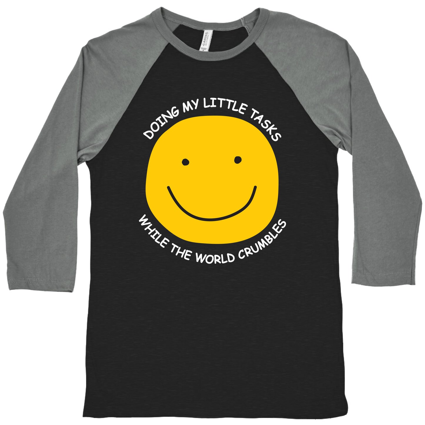 Doing My Little Tasks While The World Crumbles Baseball Tee
