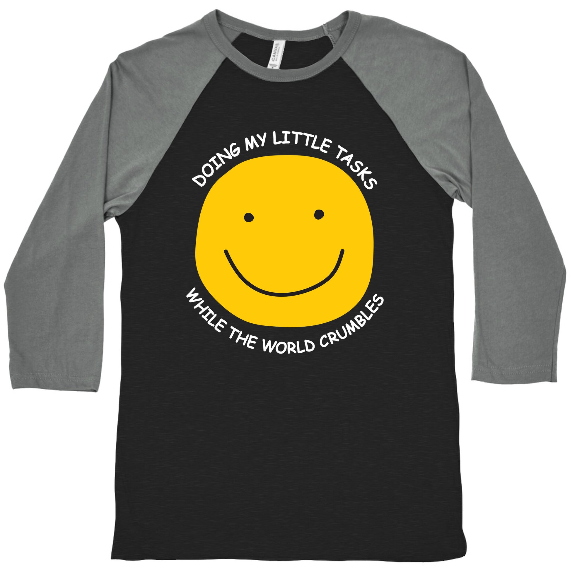 Doing My Little Tasks While The World Crumbles Baseball Tee
