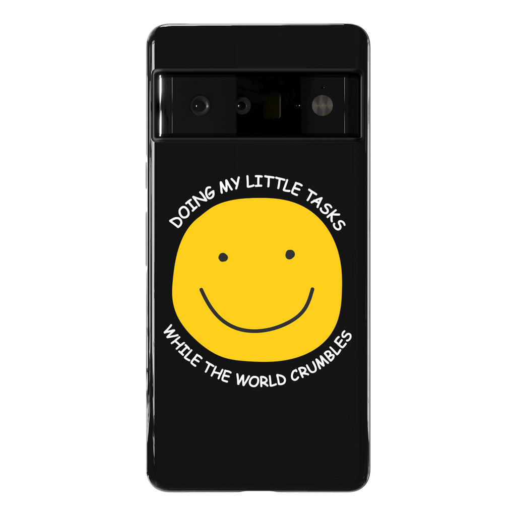 Doing My Little Tasks While The World Crumbles Phone Case