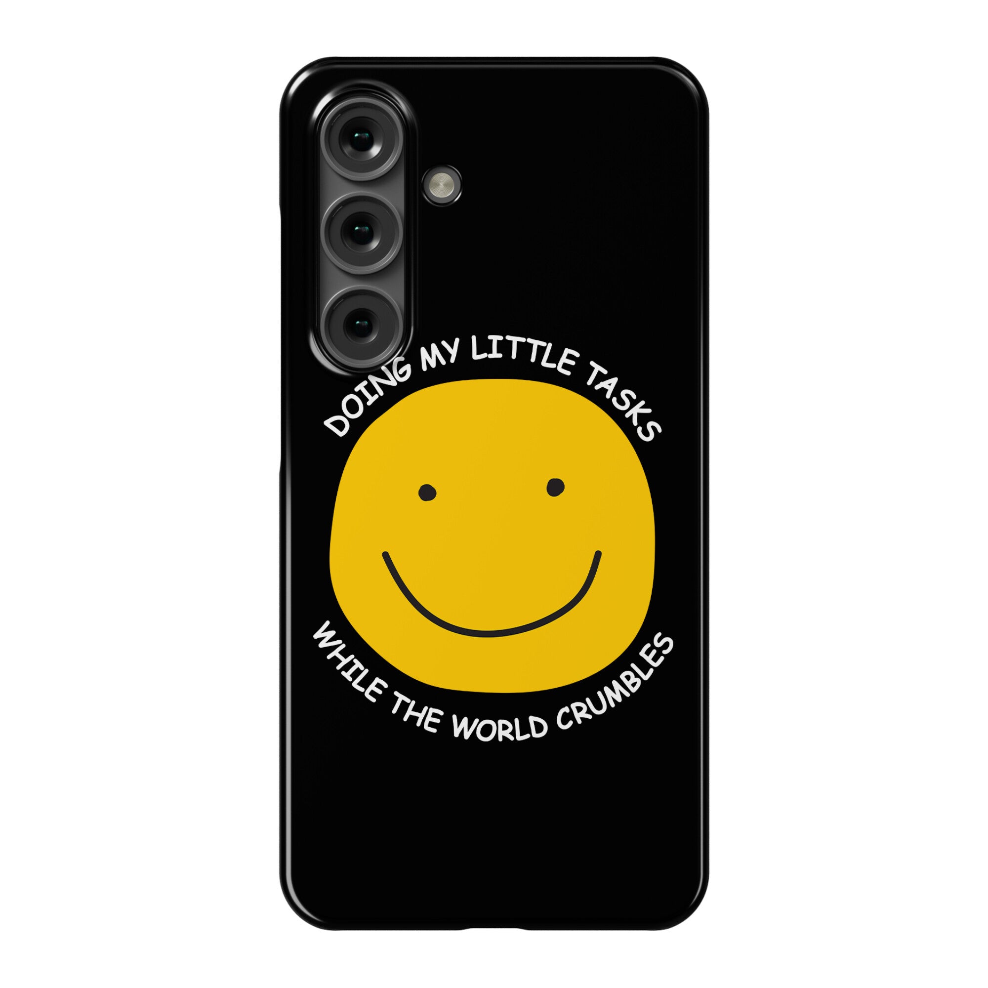 Doing My Little Tasks While The World Crumbles Phone Case