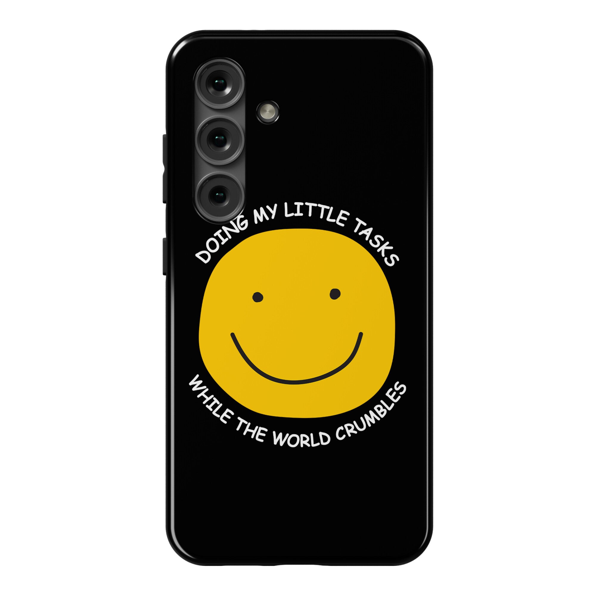 Doing My Little Tasks While The World Crumbles Phone Case
