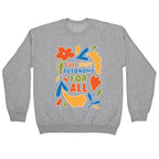 Full Body Autonomy For All Crewneck Sweatshirt