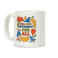 Full Body Autonomy For All Coffee Mug