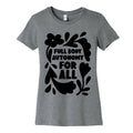 Full Body Autonomy For All Women's Cotton Tee