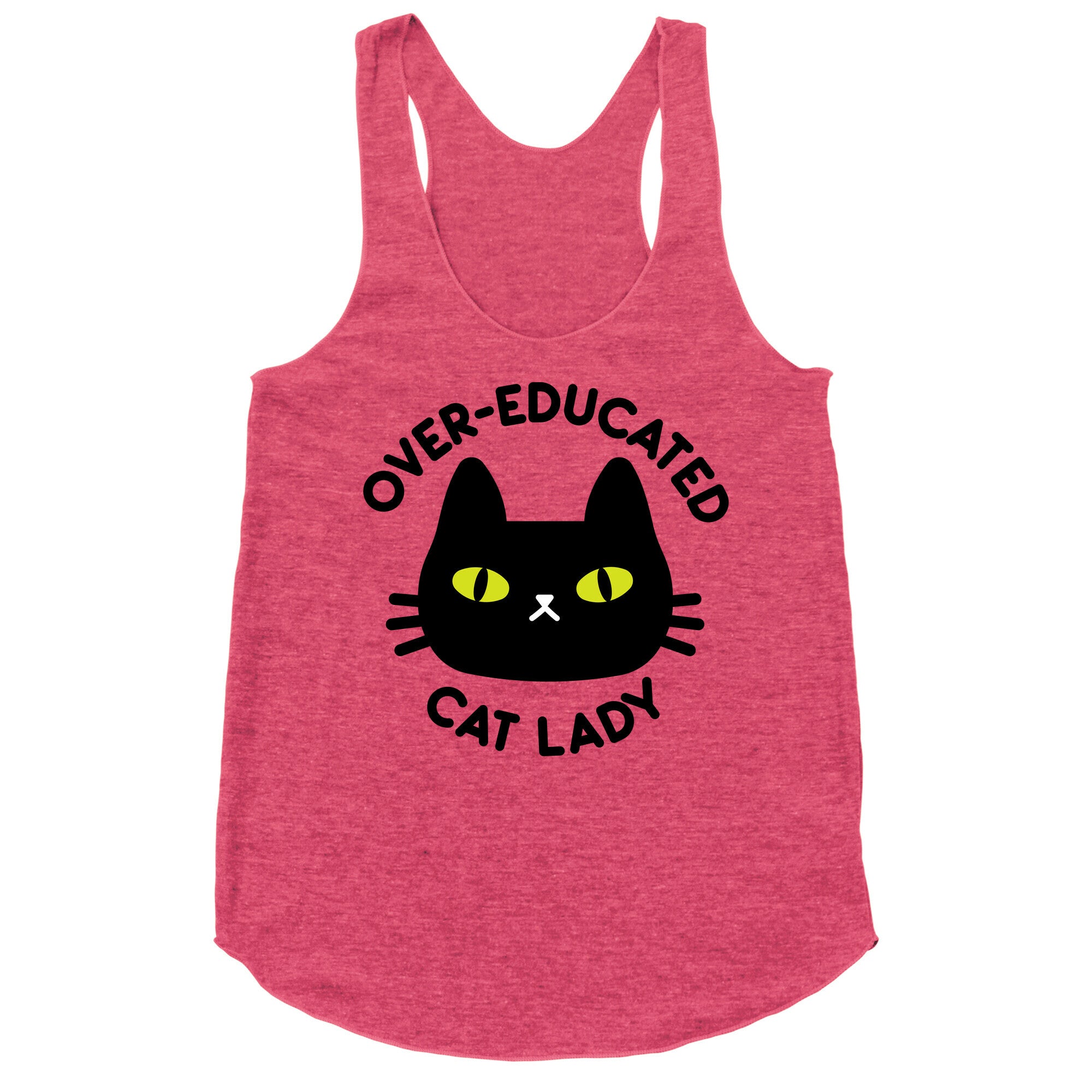 Over-educated Cat Lady Racerback Tank