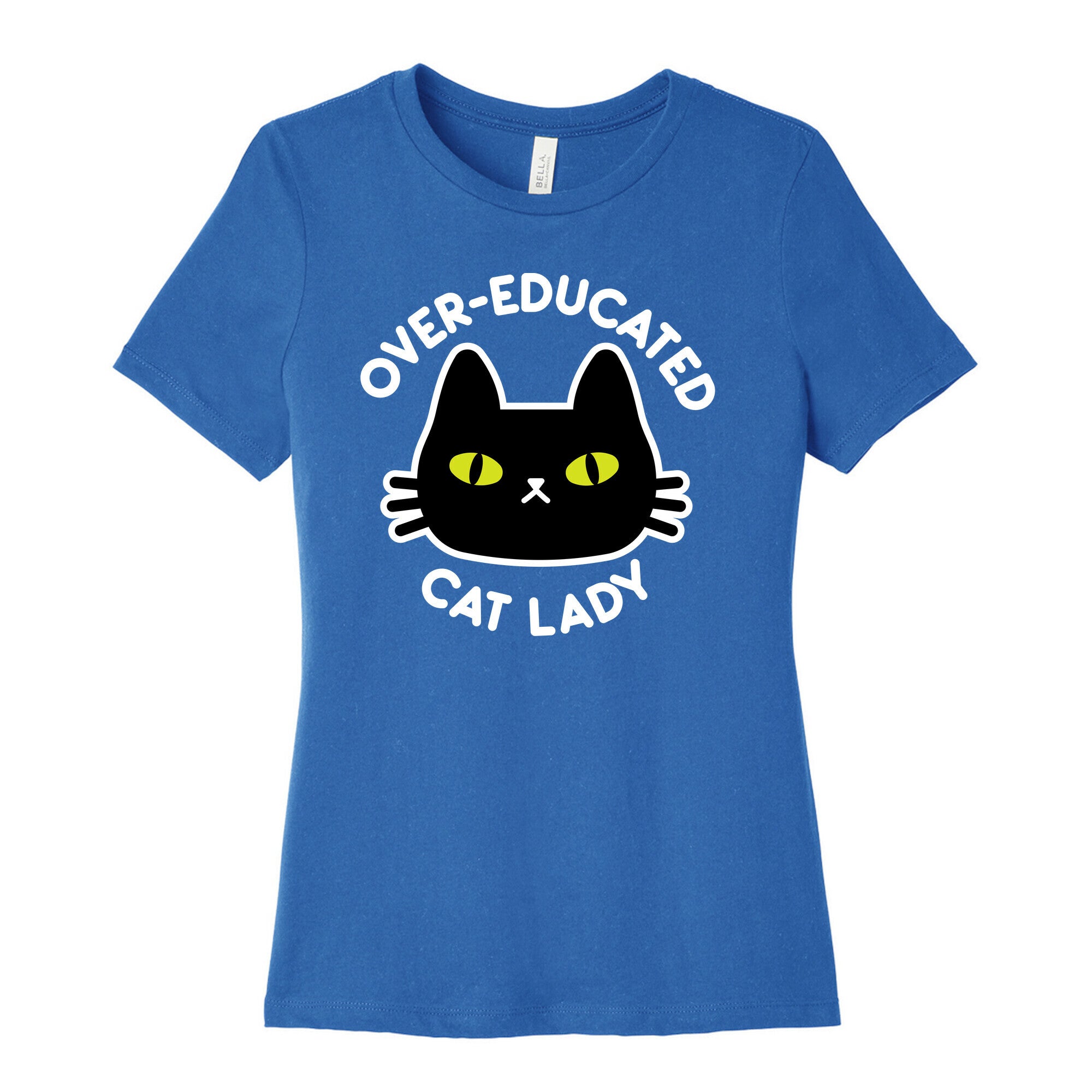 Over-educated Cat Lady Women's Cotton Tee