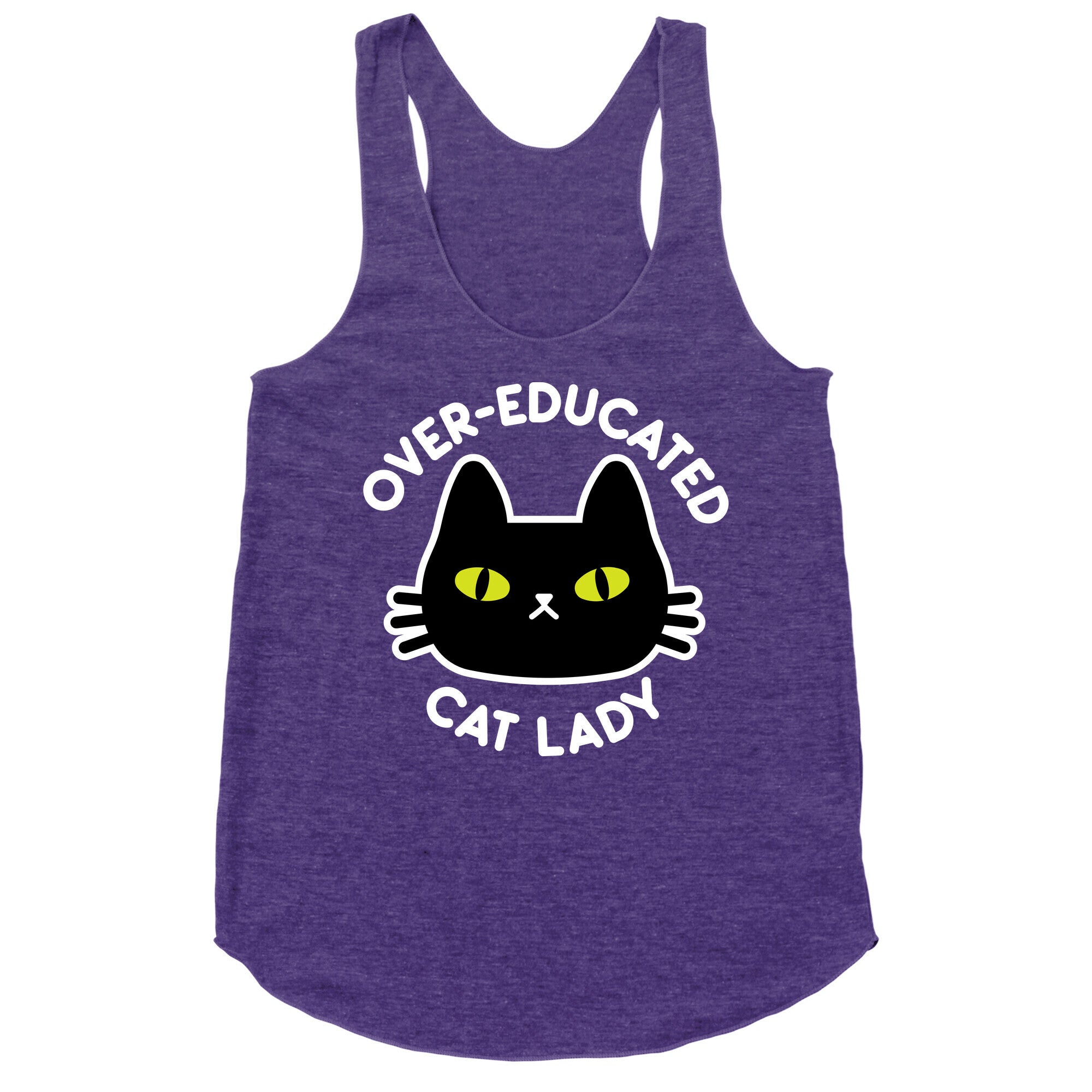 Over-educated Cat Lady Racerback Tank