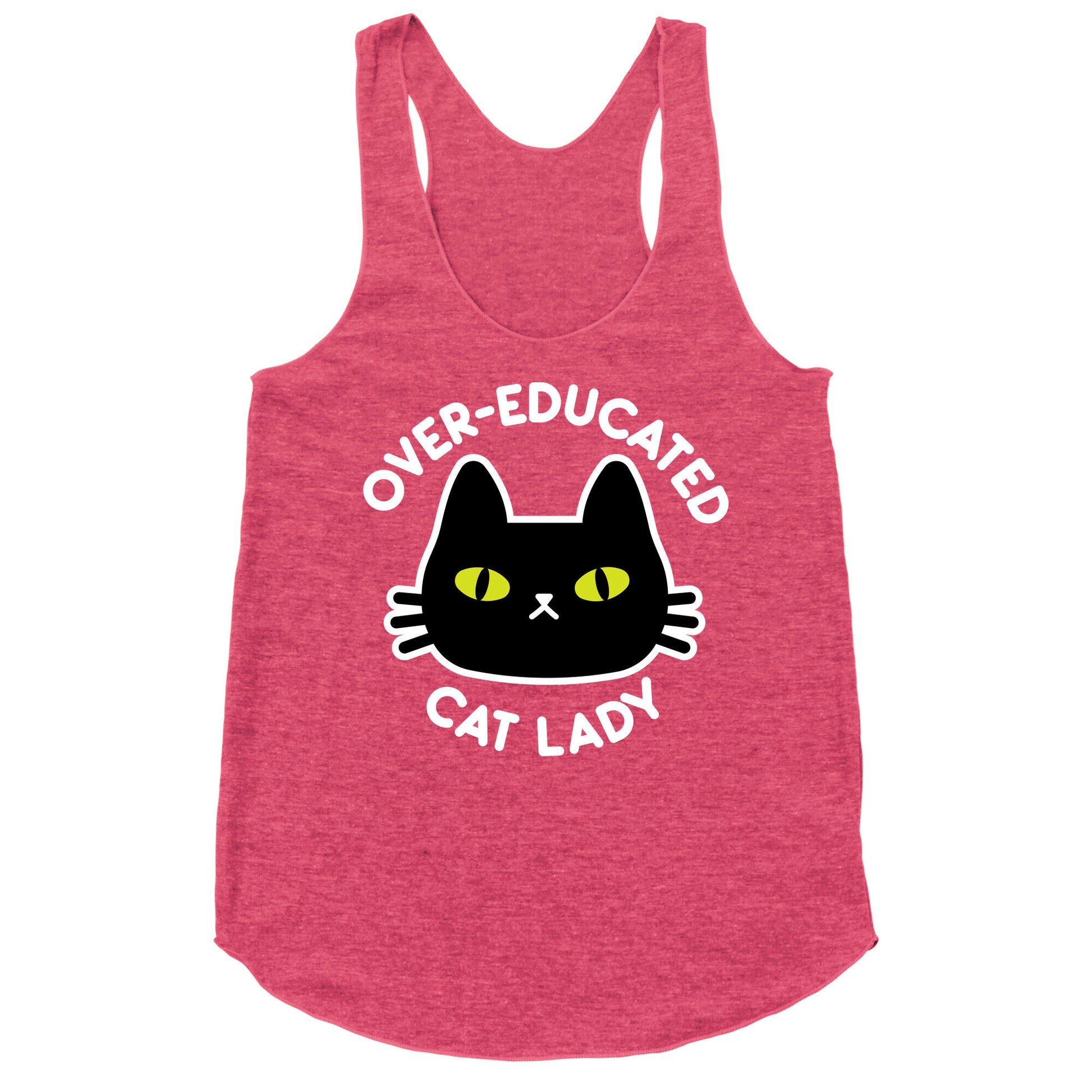 Over-educated Cat Lady Racerback Tank