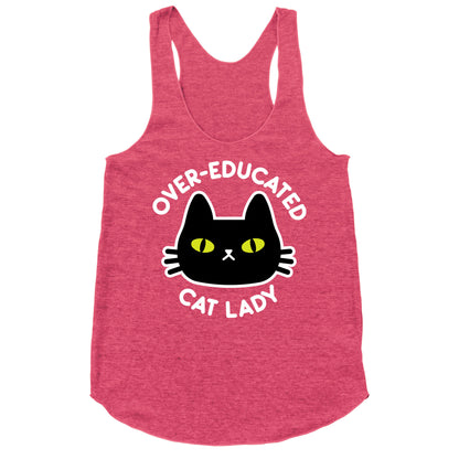 Over-educated Cat Lady Racerback Tank