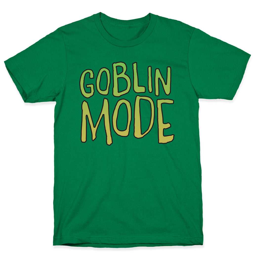 Goblin Mode T-Shirt