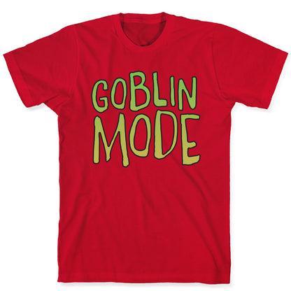 Goblin Mode T-Shirt