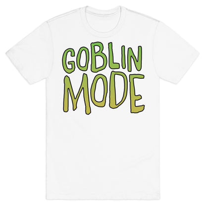Goblin Mode T-Shirt