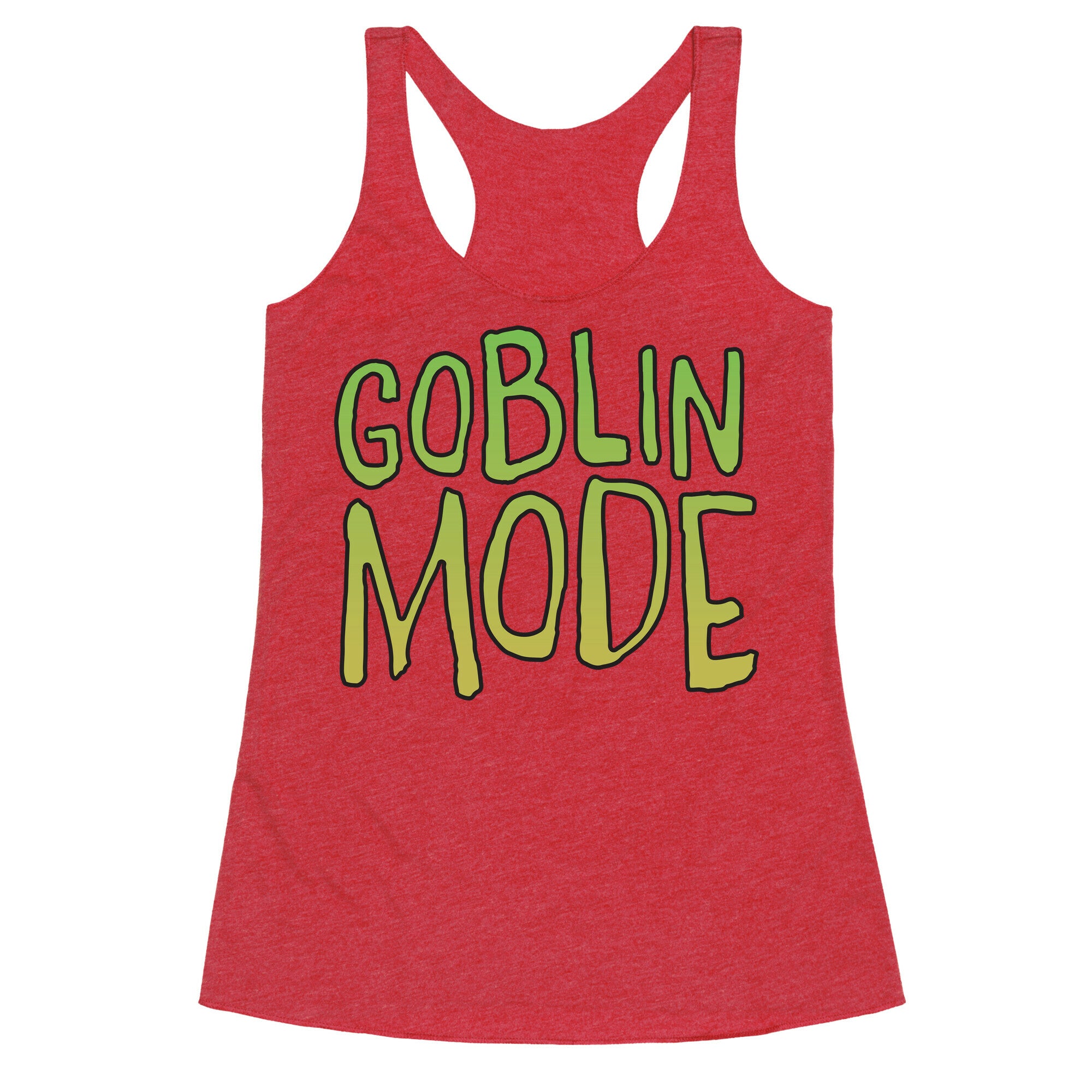 Goblin Mode Racerback Tank