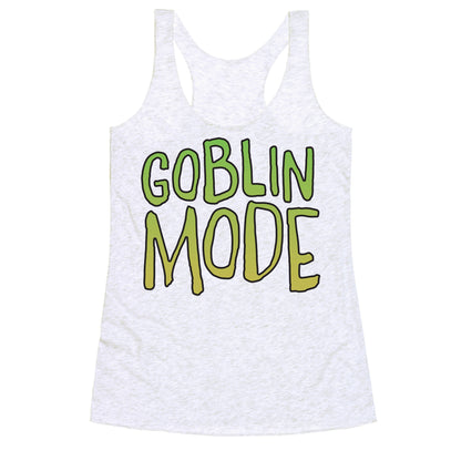 Goblin Mode Racerback Tank