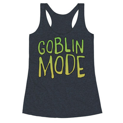 Goblin Mode Racerback Tank