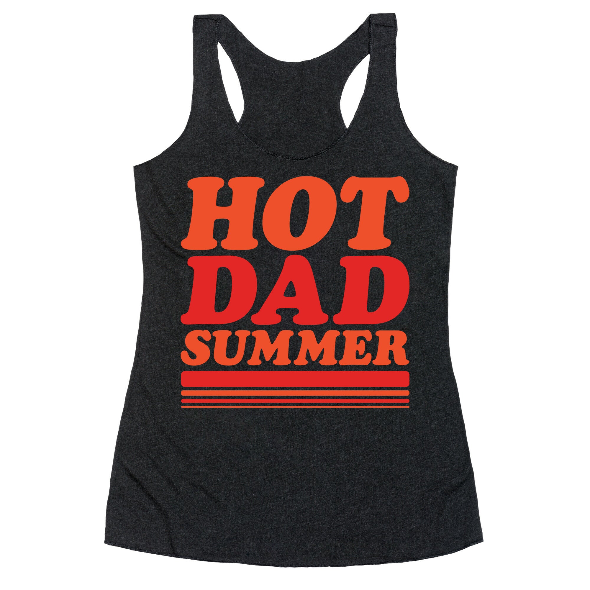 Hot Dad Summer Parody Racerback Tank