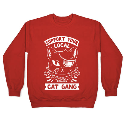 Support Your Local Cat Gang Crewneck Sweatshirt