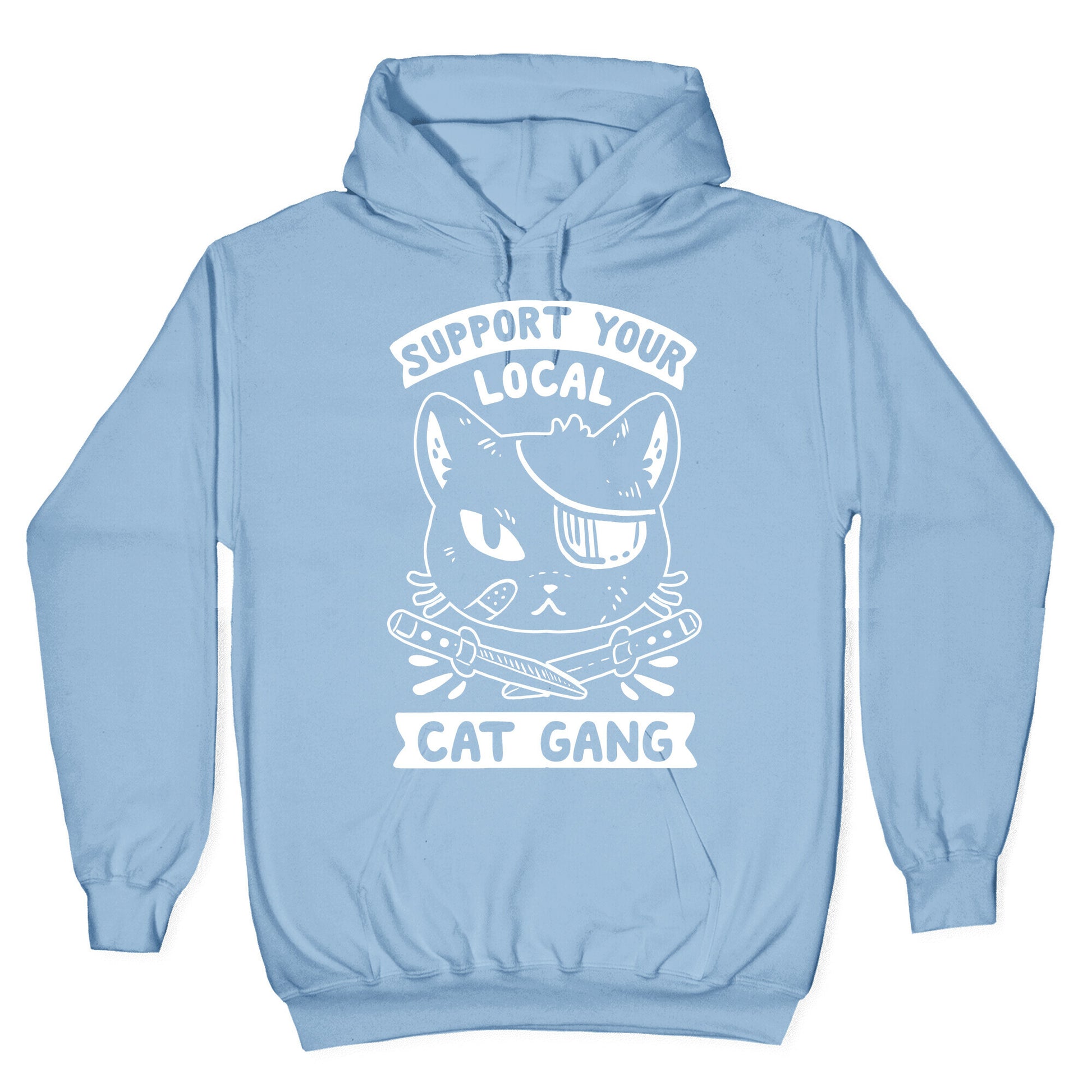 Support Your Local Cat Gang Hoodie