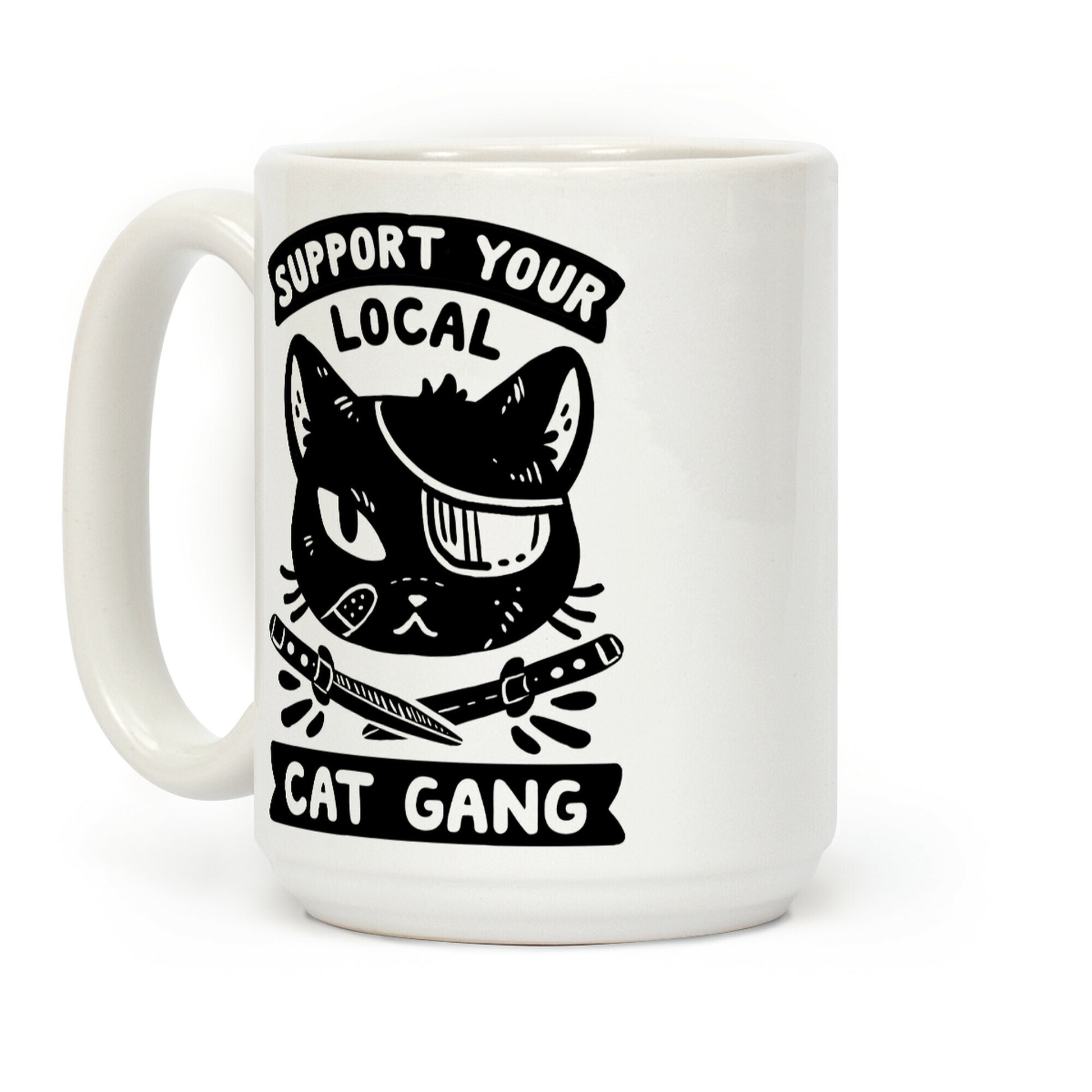 Support Your Local Cat Gang Coffee Mug