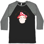 I Will Feast On Your Corpse Mushroom Baseball Tee