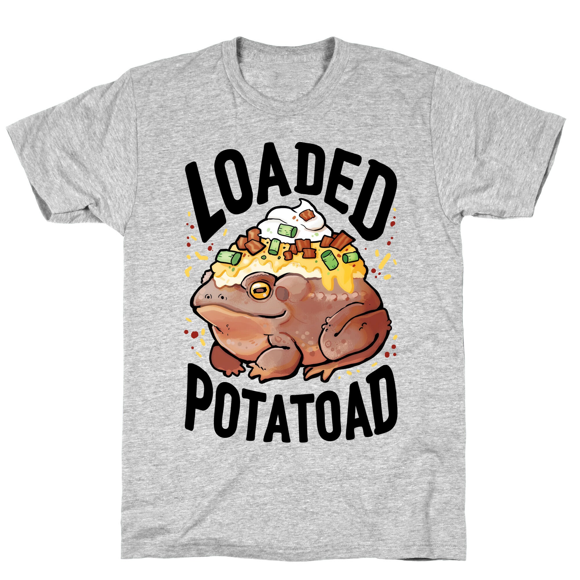 Loaded Potatoad T-Shirt