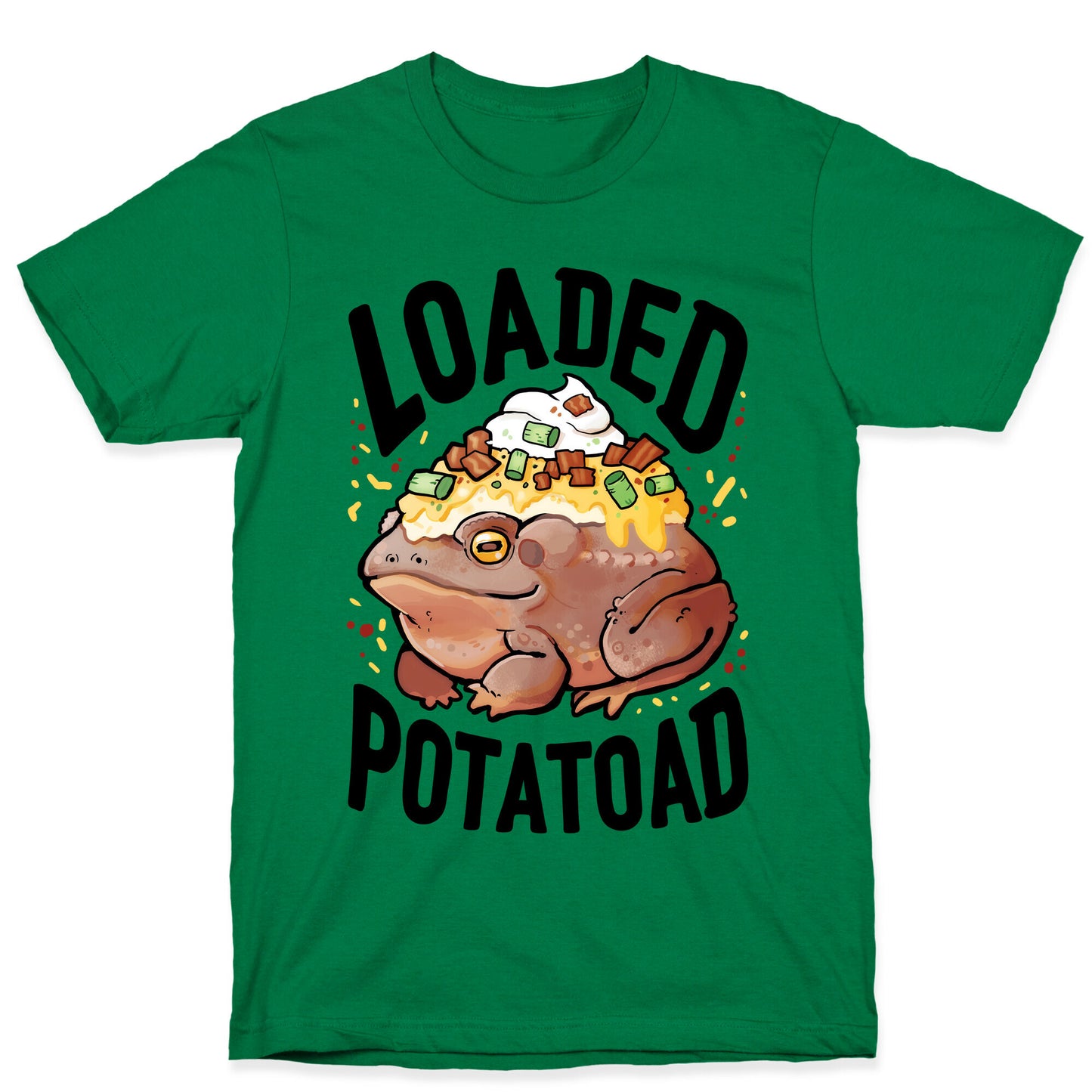 Loaded Potatoad T-Shirt