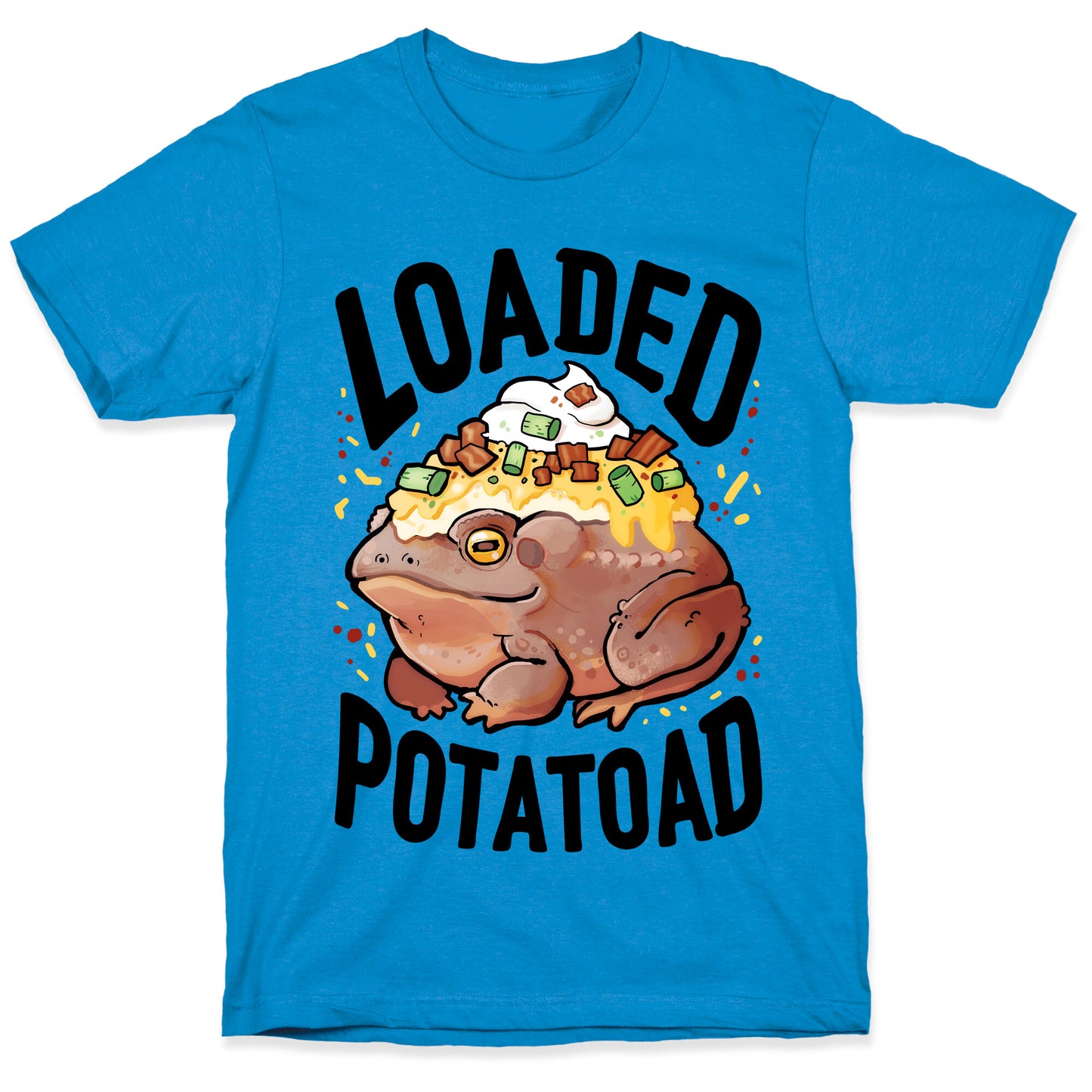 Loaded Potatoad T-Shirt