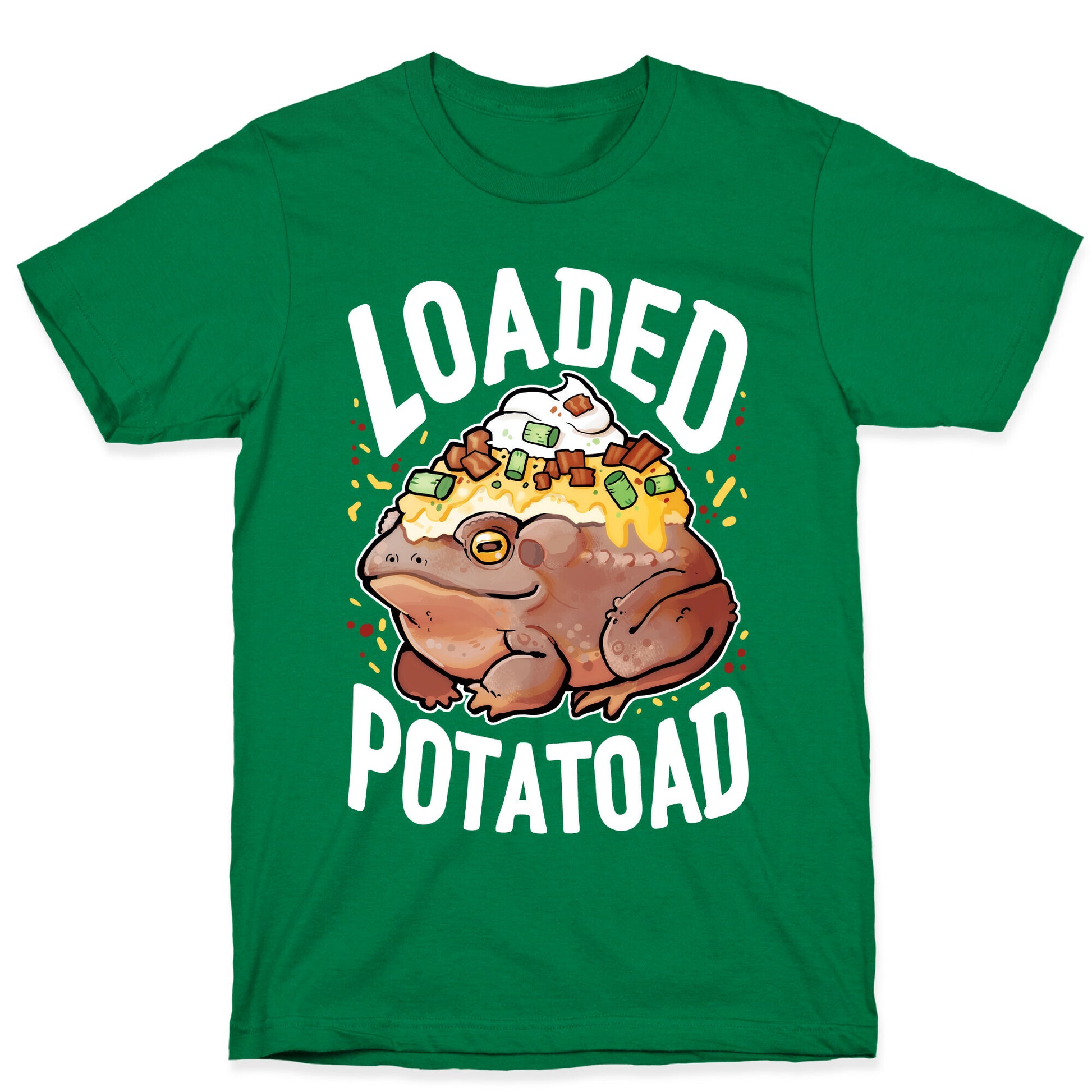 Loaded Potatoad T-Shirt