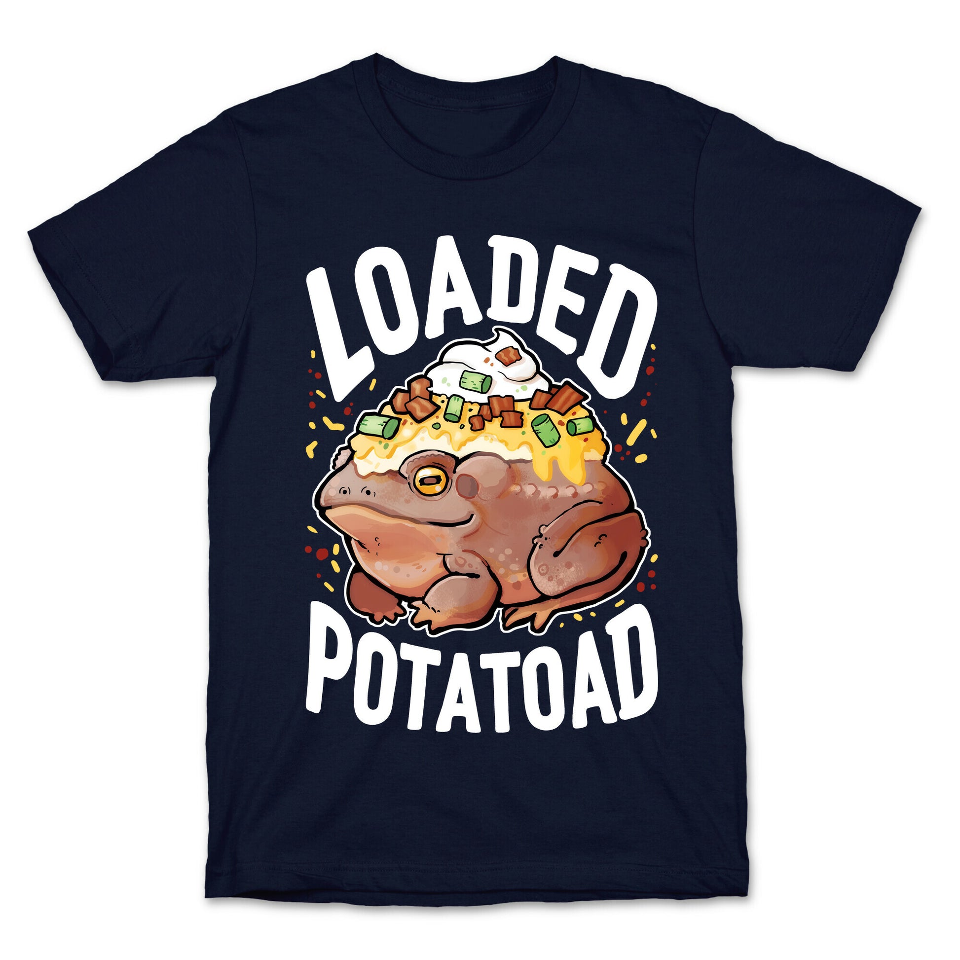 Loaded Potatoad T-Shirt