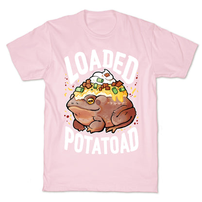 Loaded Potatoad T-Shirt