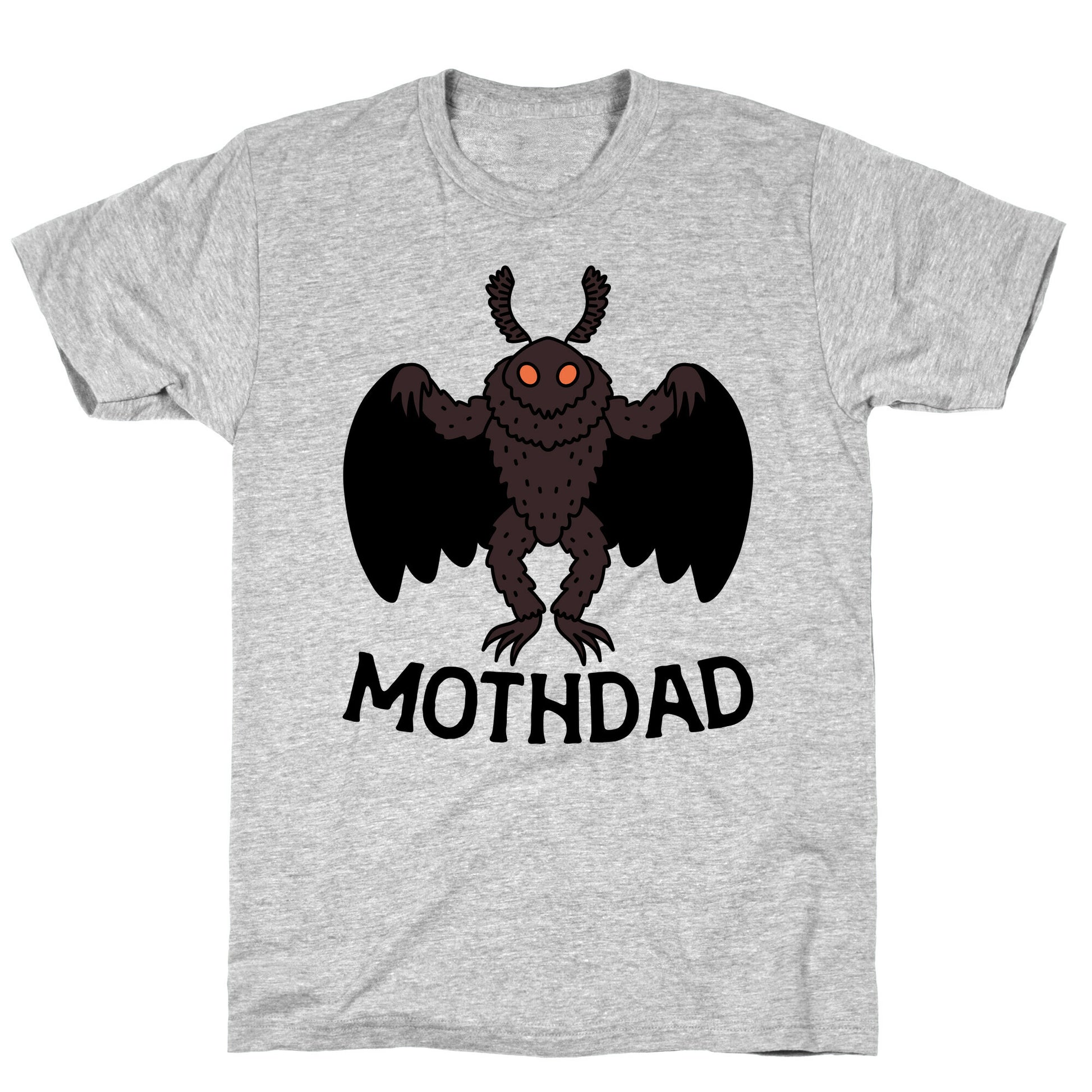 Mothdad Mothman Dad T-Shirt