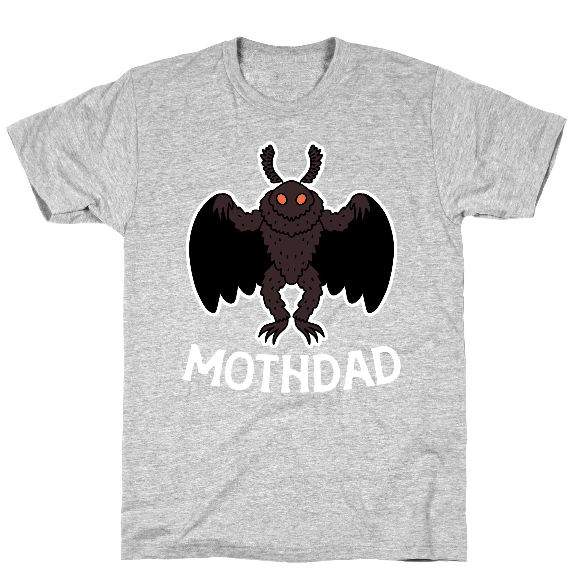 Mothdad Mothman Dad T-Shirt