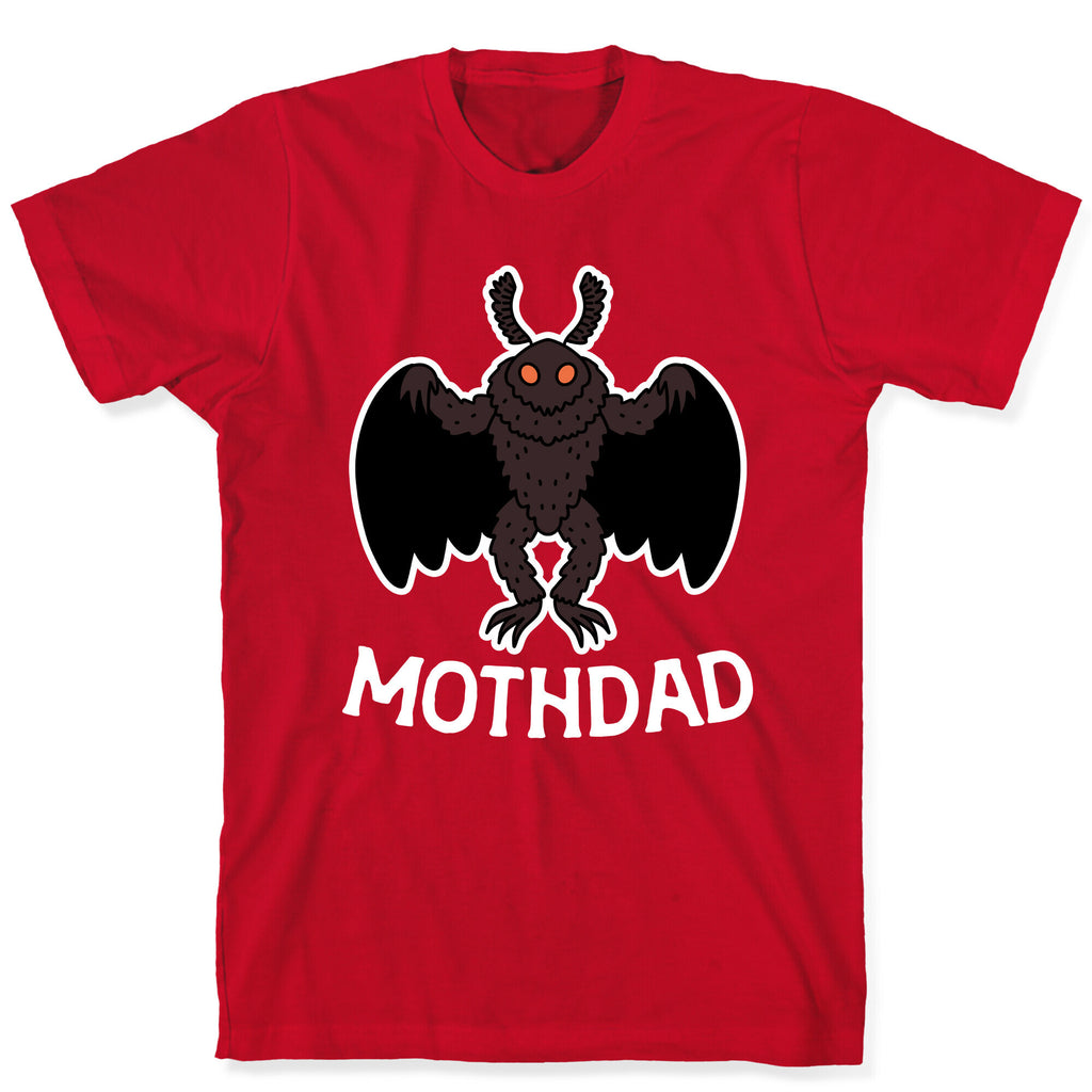 Mothdad Mothman Dad T-Shirt
