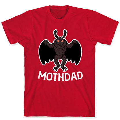 Mothdad Mothman Dad T-Shirt