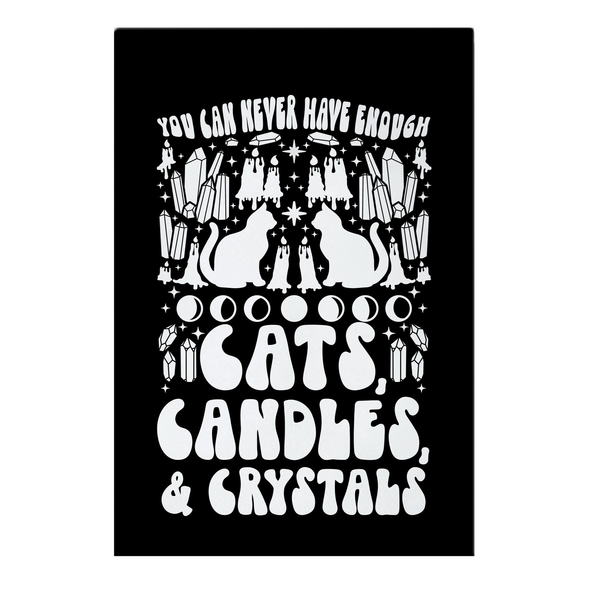 You Can Never Have Enough Cats, Candles, and Crystals Garden Flag