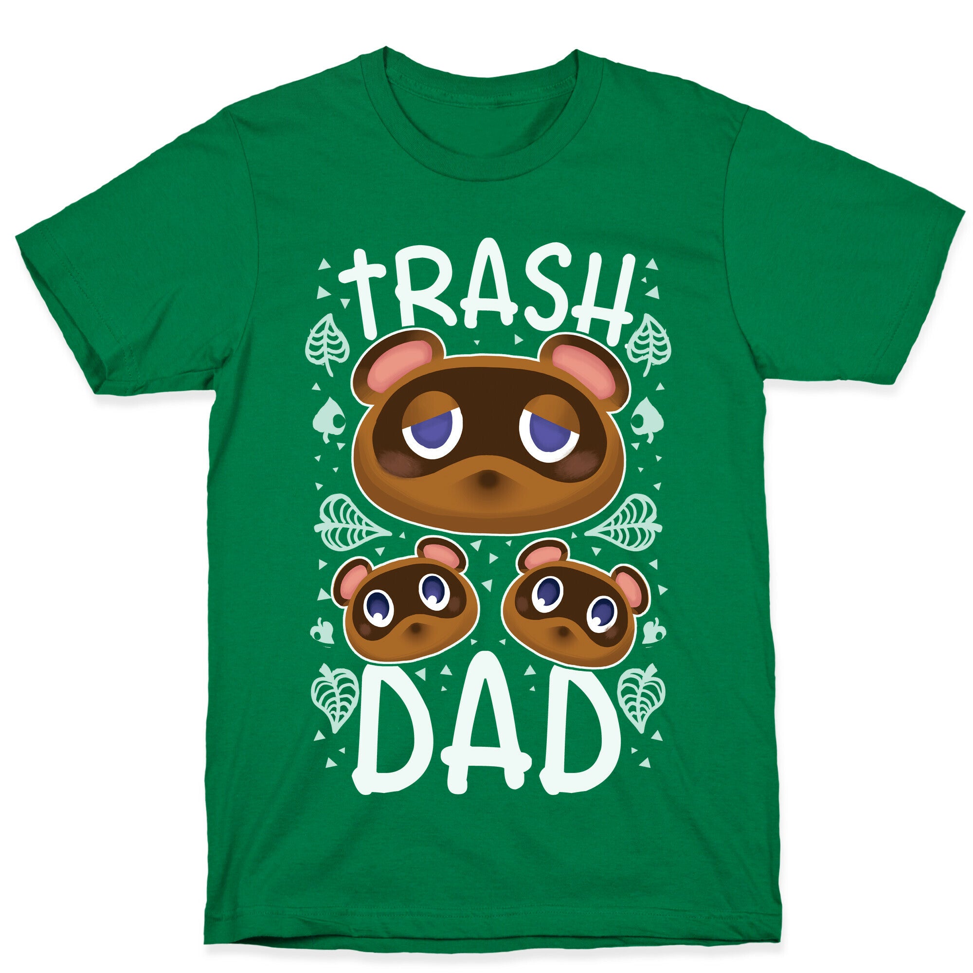 Trash Dad  T-Shirt