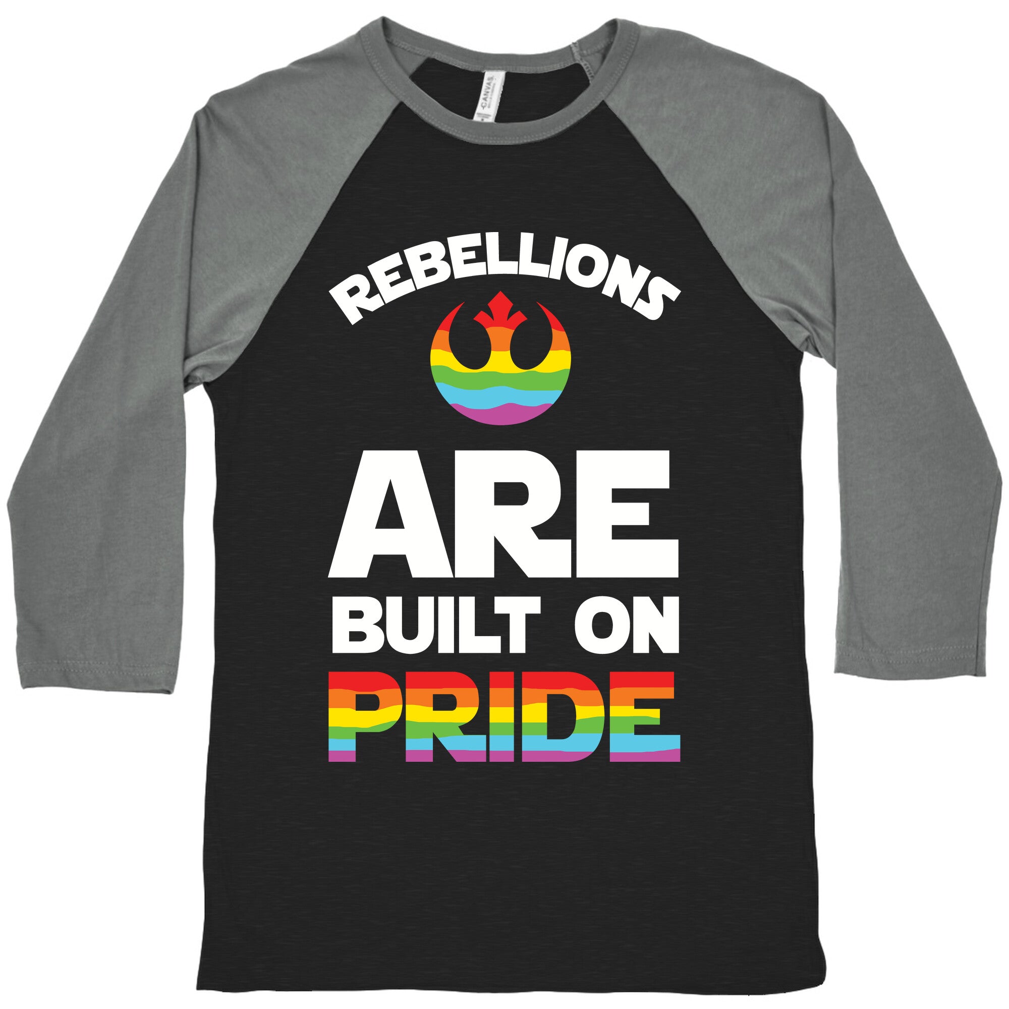 Rebellions Are Built On Pride Baseball Tee