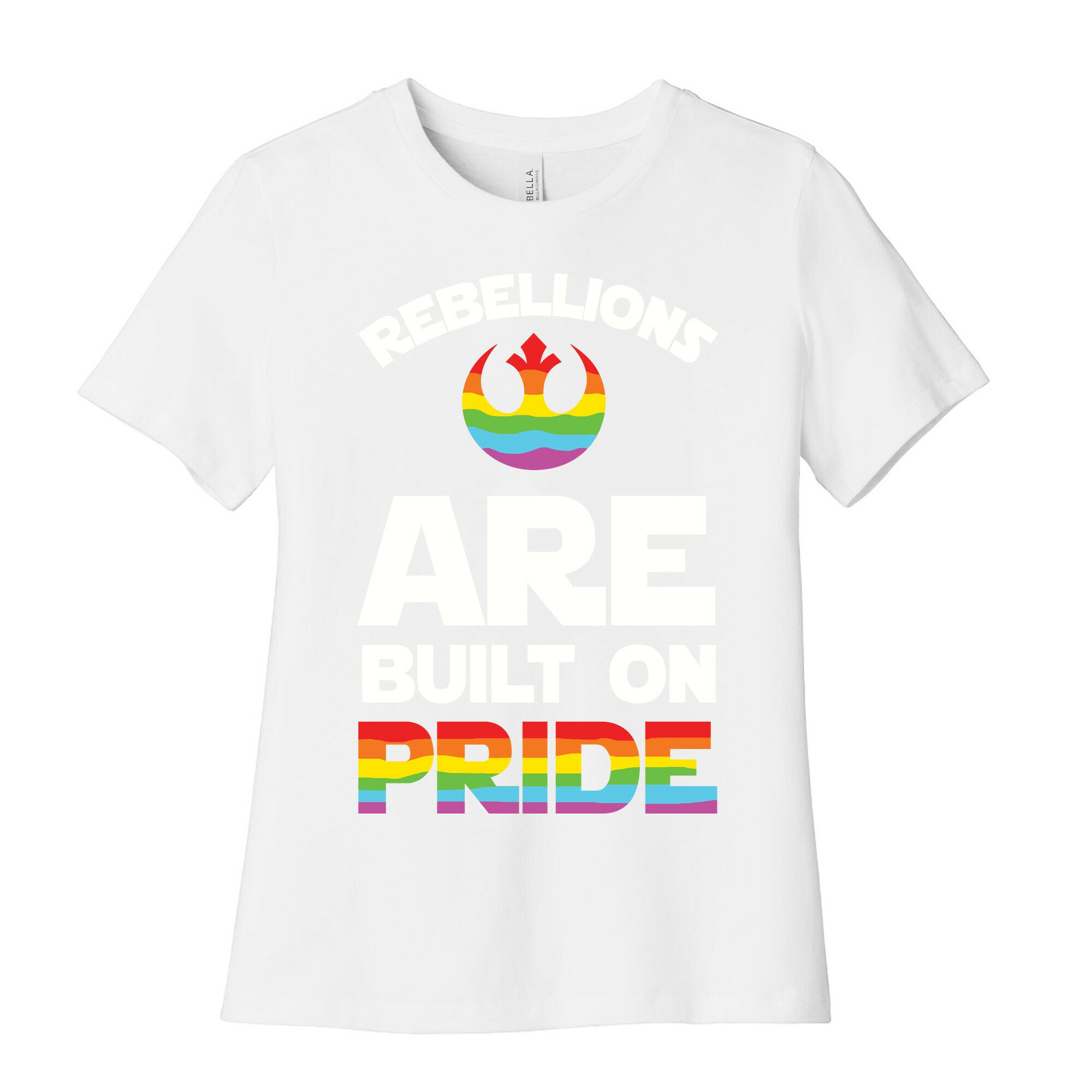 Rebellions Are Built On Pride Women's Cotton Tee