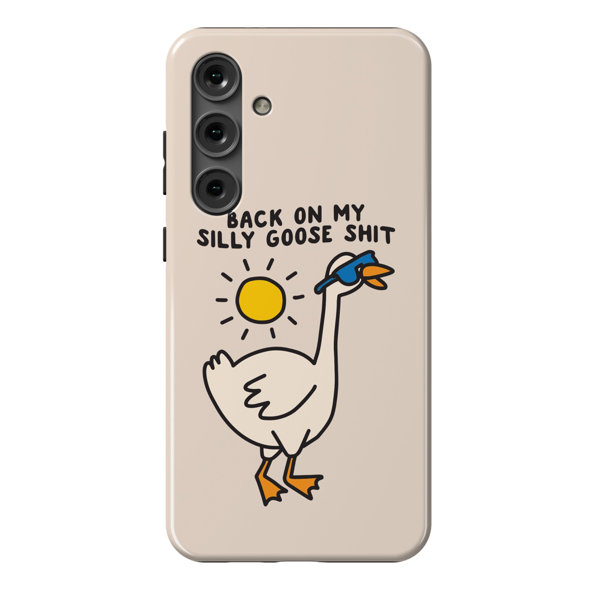 Back On My Silly Goose Shit Phone Case