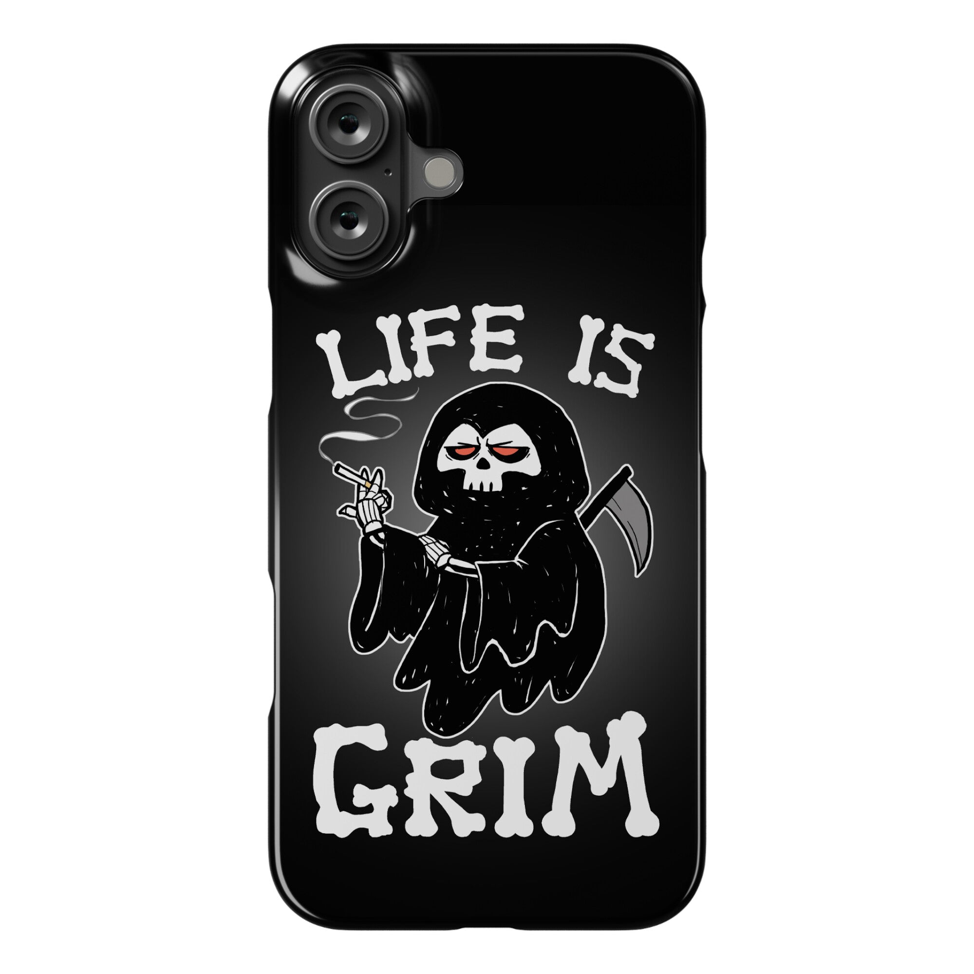 Life Is Grim Phone Case