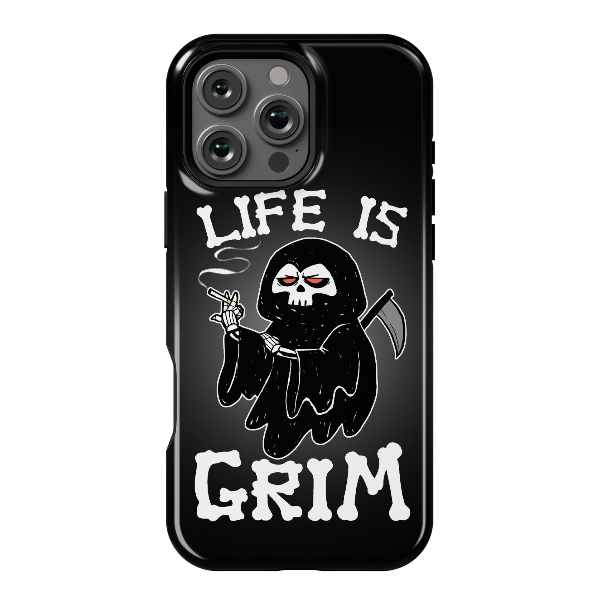 Life Is Grim Phone Case