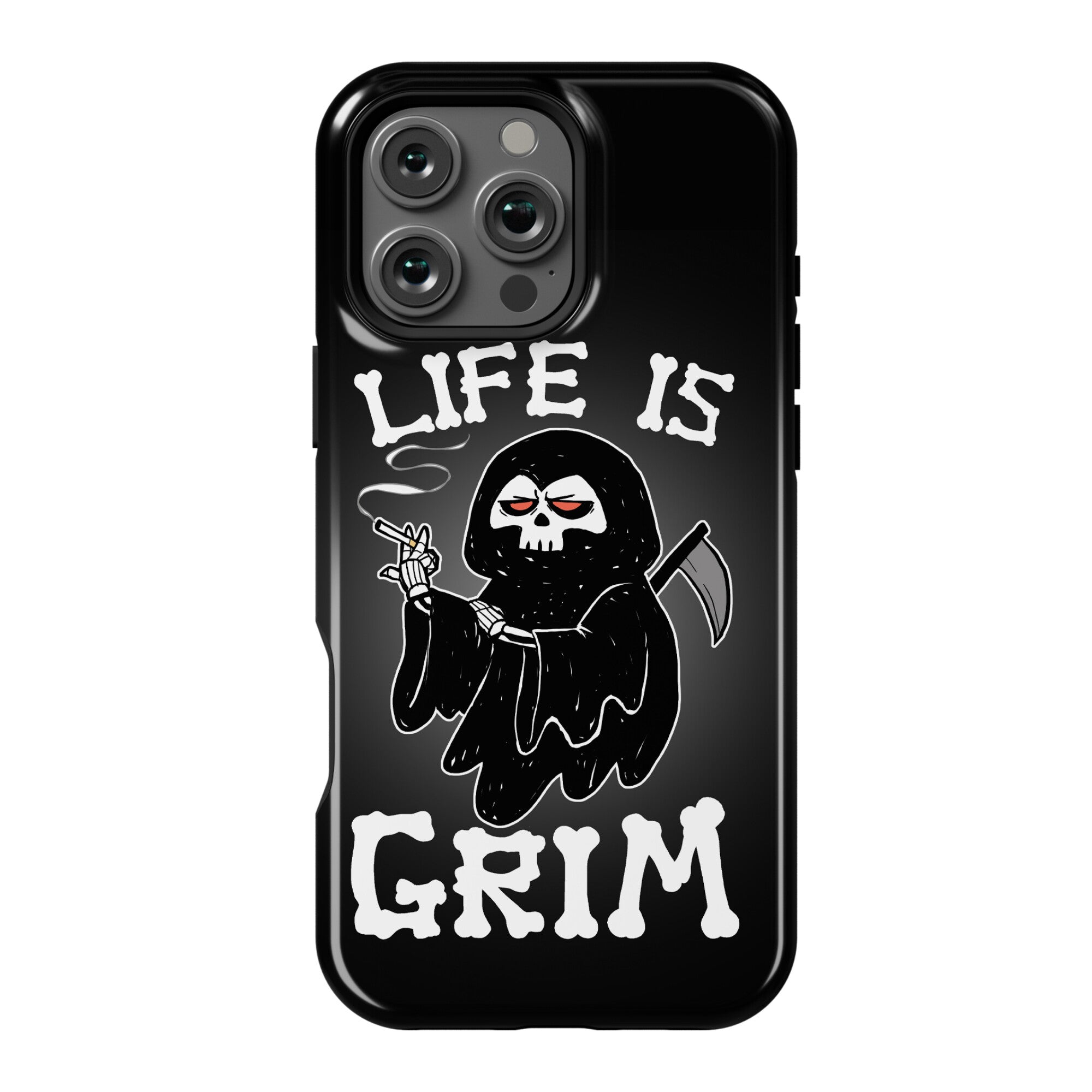 Life Is Grim Phone Case