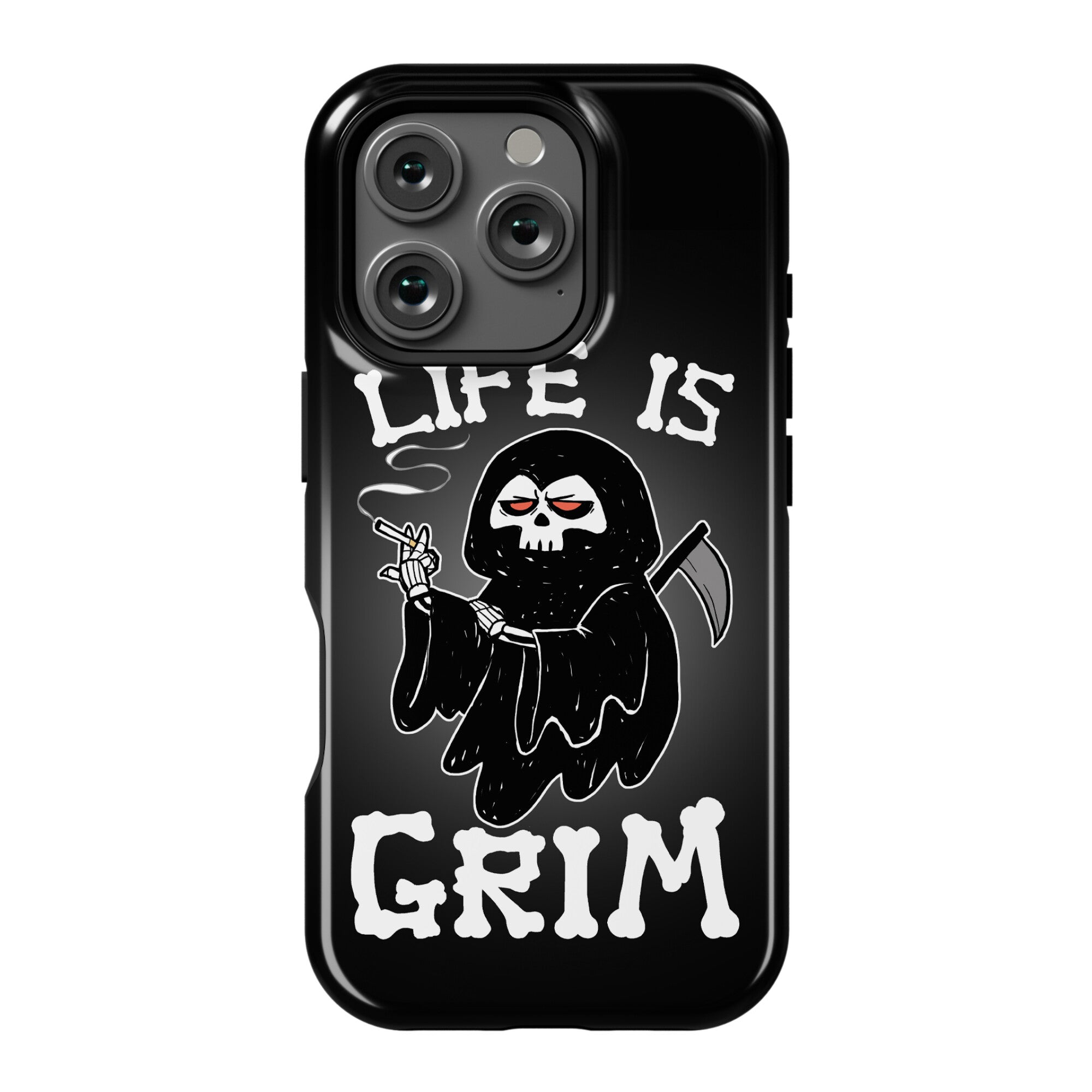 Life Is Grim Phone Case