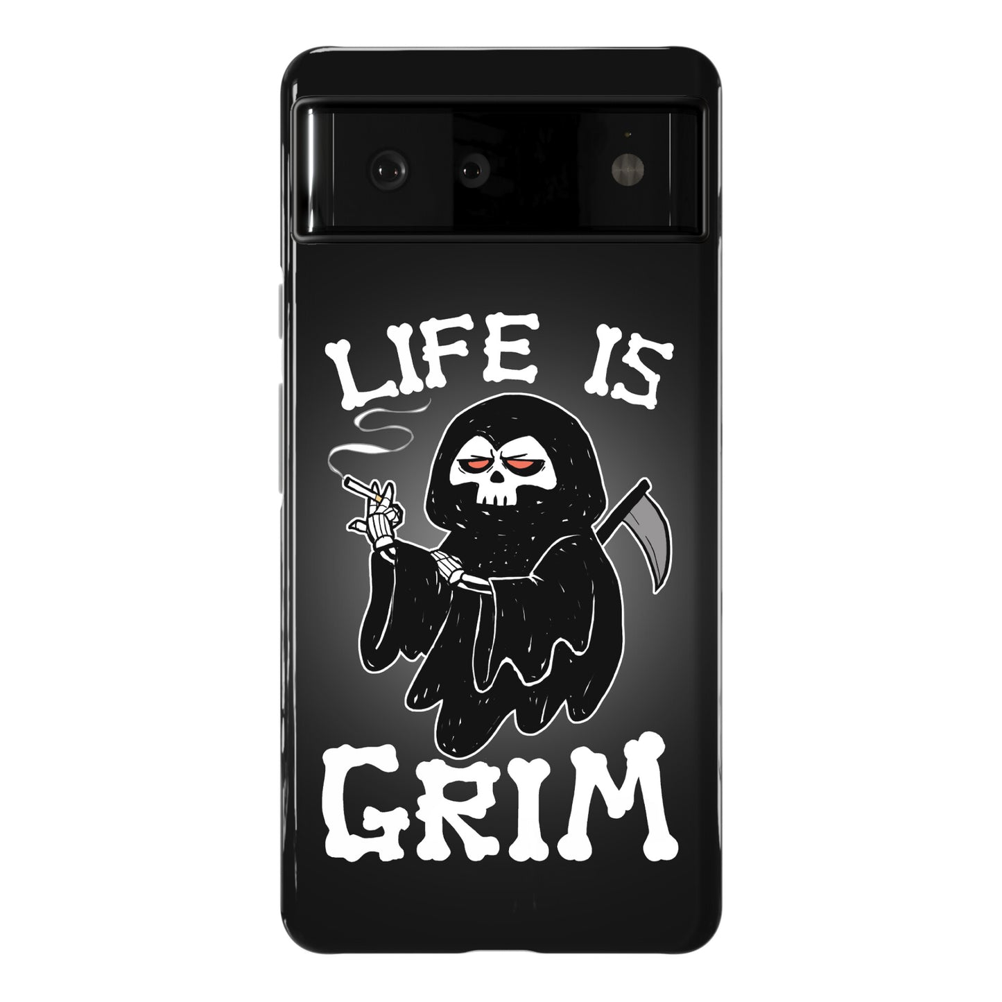 Life Is Grim Phone Case