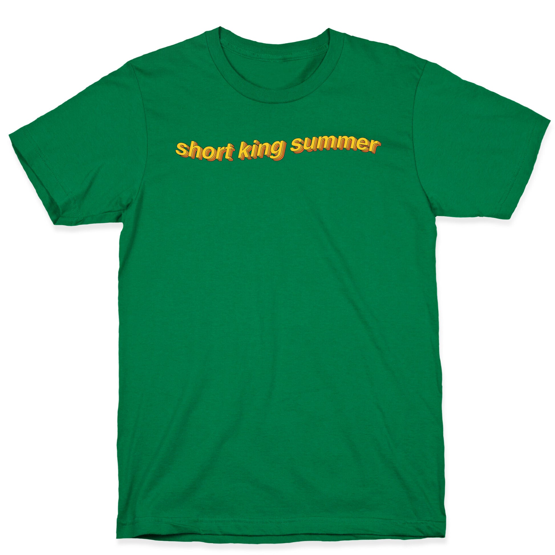 Short King Summer Subtitle T-Shirt