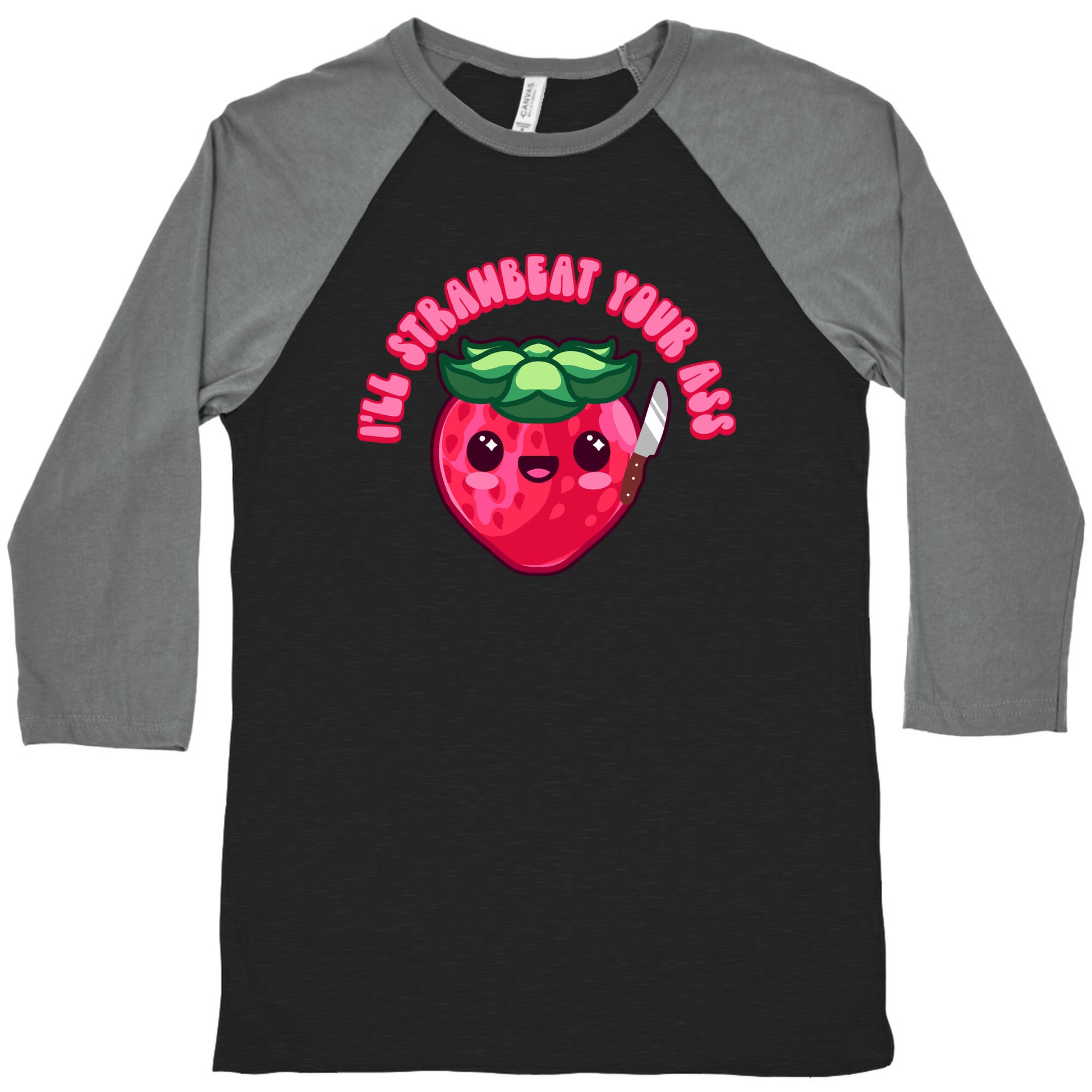 I'll Strawbeat Your Ass Strawberry Baseball Tee