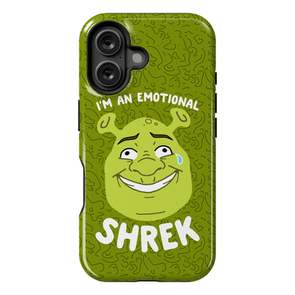 I'm an Emotional Shrek Phone Case