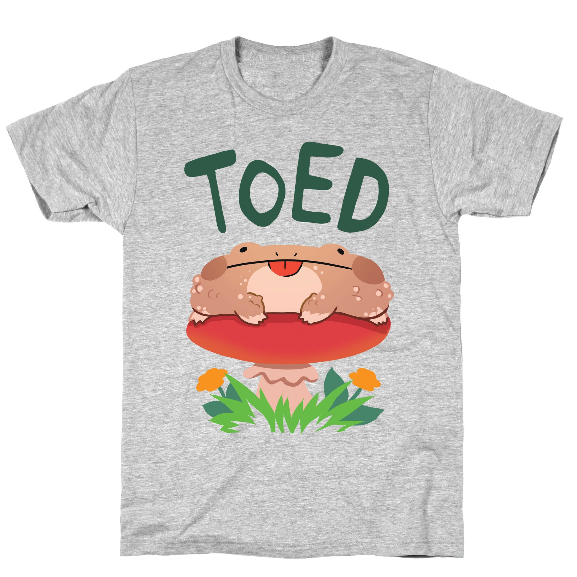 Toed Derpy toad T-Shirt