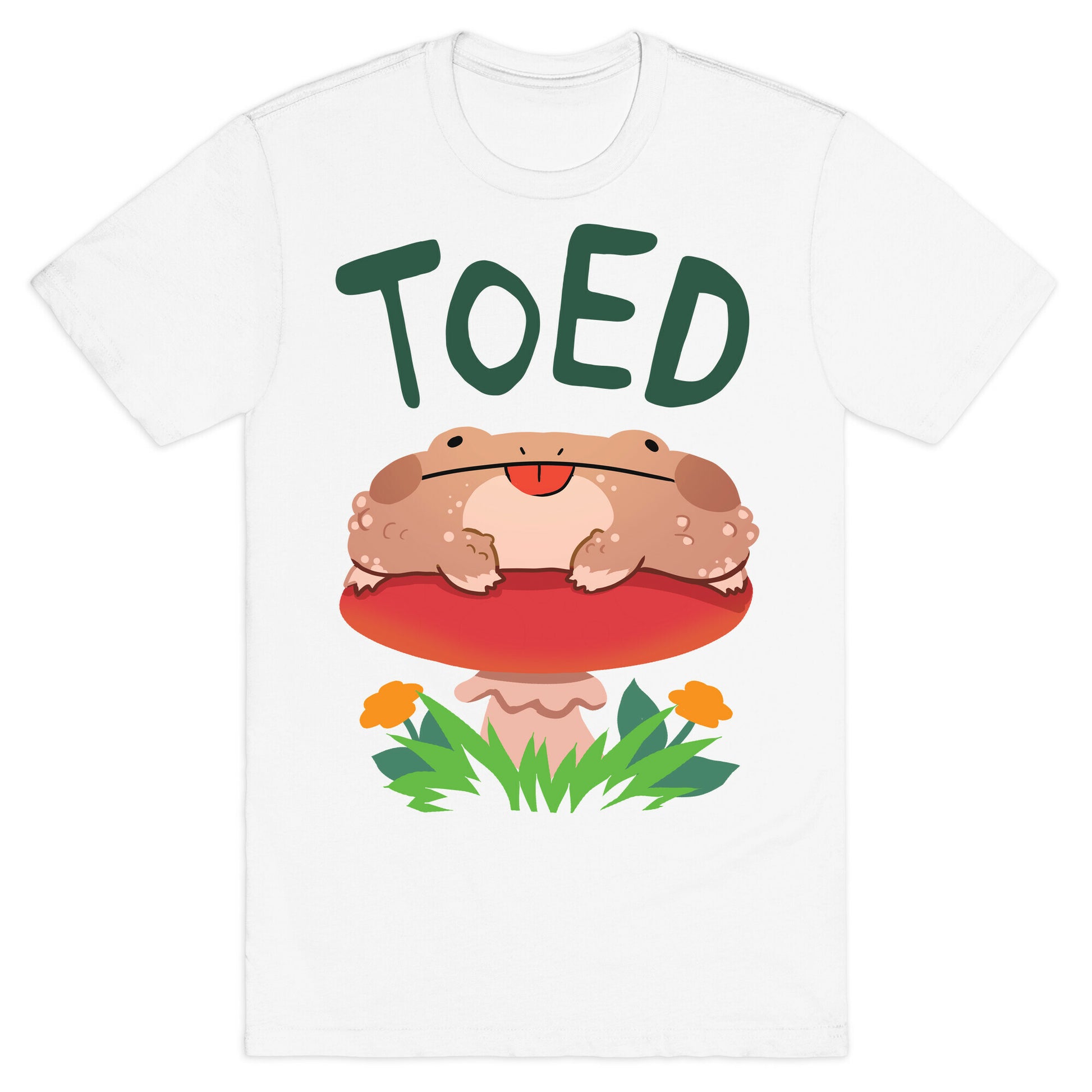 Toed Derpy toad T-Shirt